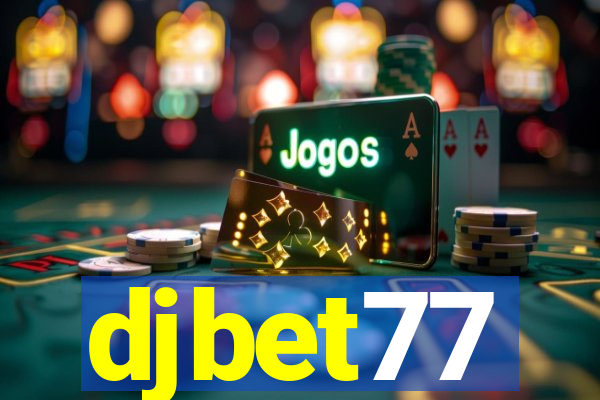 djbet77