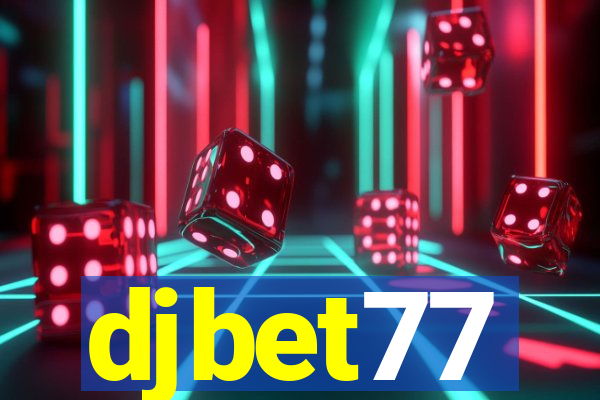 djbet77