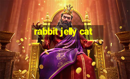 rabbit jelly cat