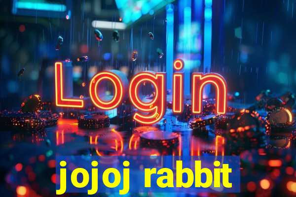 jojoj rabbit