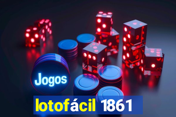 lotofácil 1861