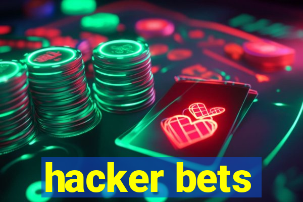 hacker bets