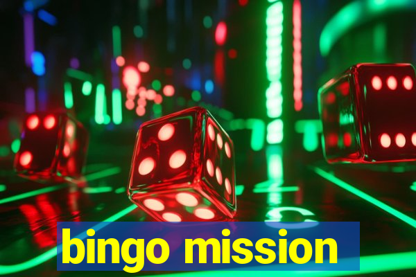 bingo mission