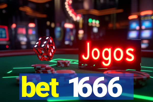 bet 1666