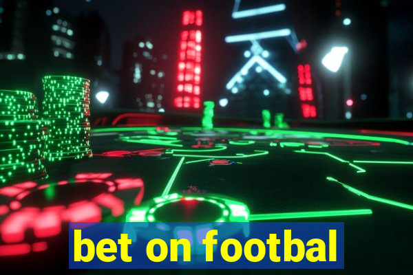 bet on footbal