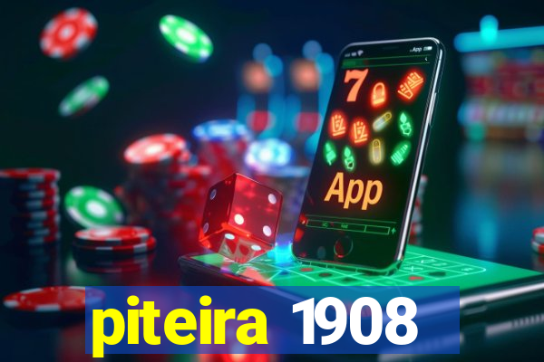 piteira 1908