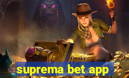 suprema bet app