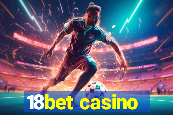 18bet casino