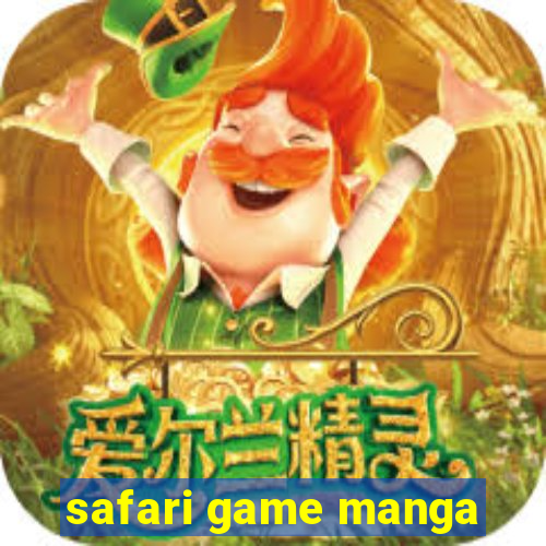 safari game manga