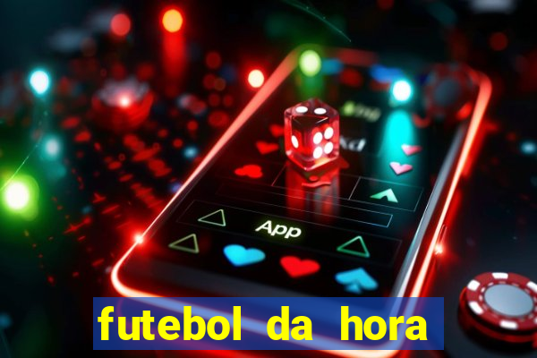 futebol da hora 3.7 no play store