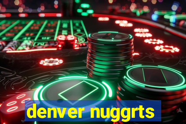 denver nuggrts