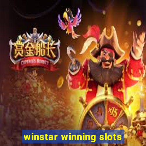 winstar winning slots