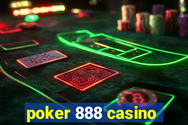 poker 888 casino