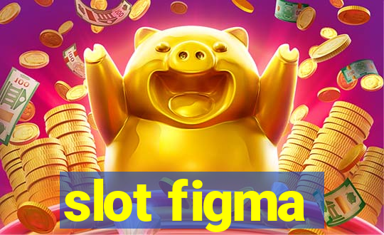 slot figma