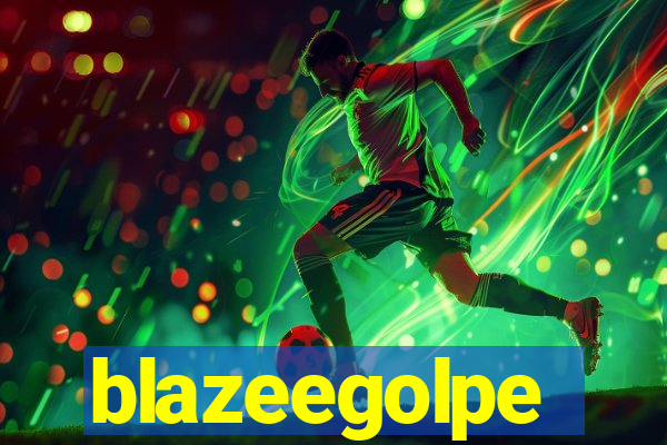 blazeegolpe