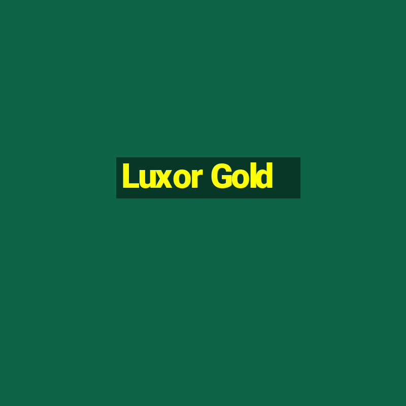 Luxor Gold