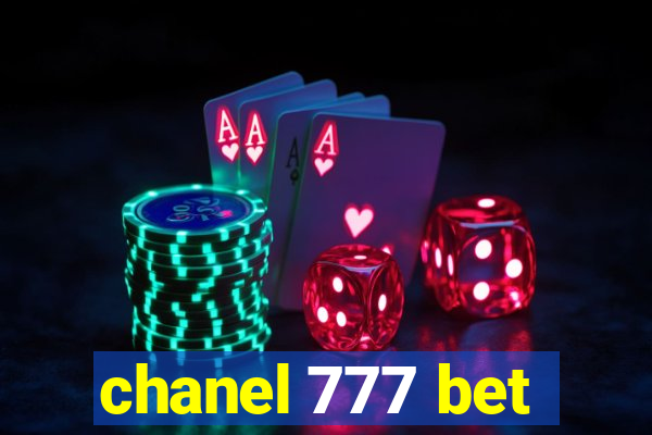 chanel 777 bet