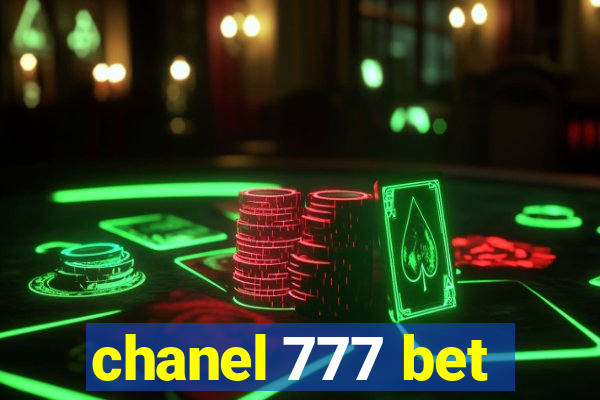 chanel 777 bet