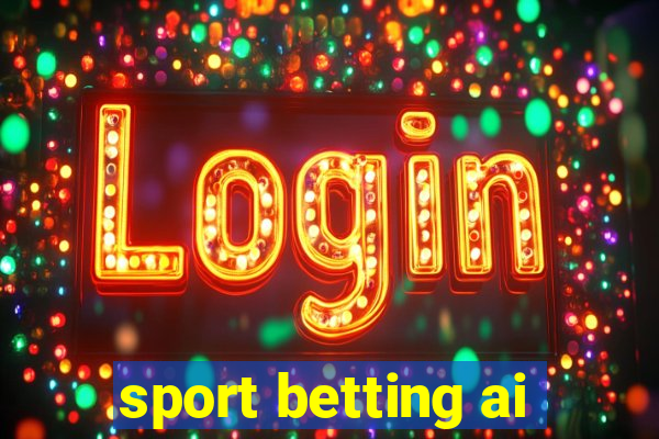 sport betting ai