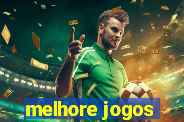 melhore jogos