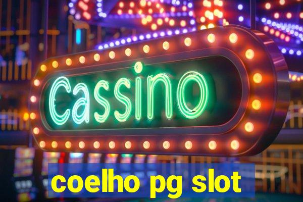 coelho pg slot