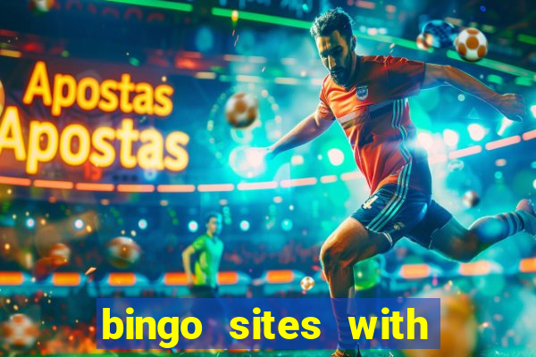 bingo sites with free money no deposit