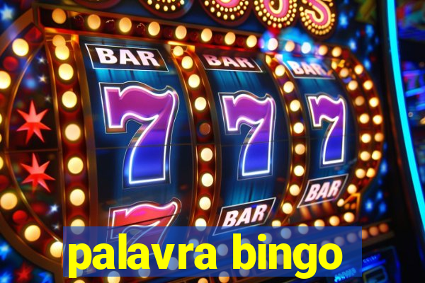 palavra bingo