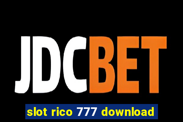 slot rico 777 download