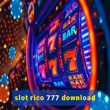 slot rico 777 download