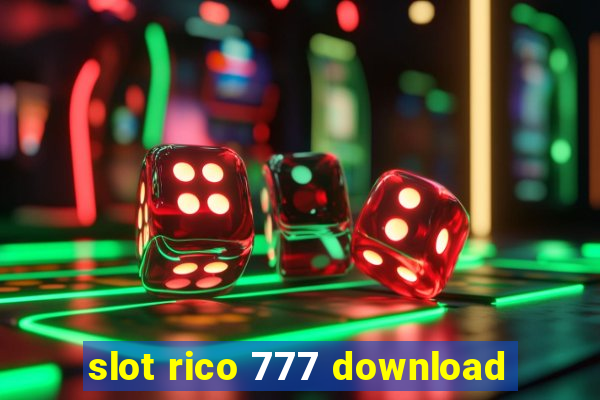 slot rico 777 download