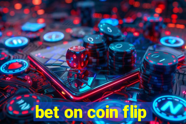 bet on coin flip