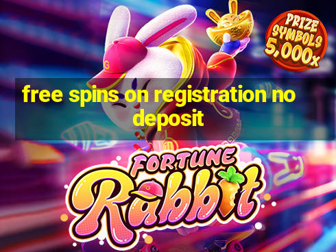 free spins on registration no deposit