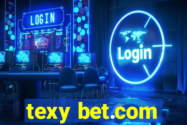 texy bet.com