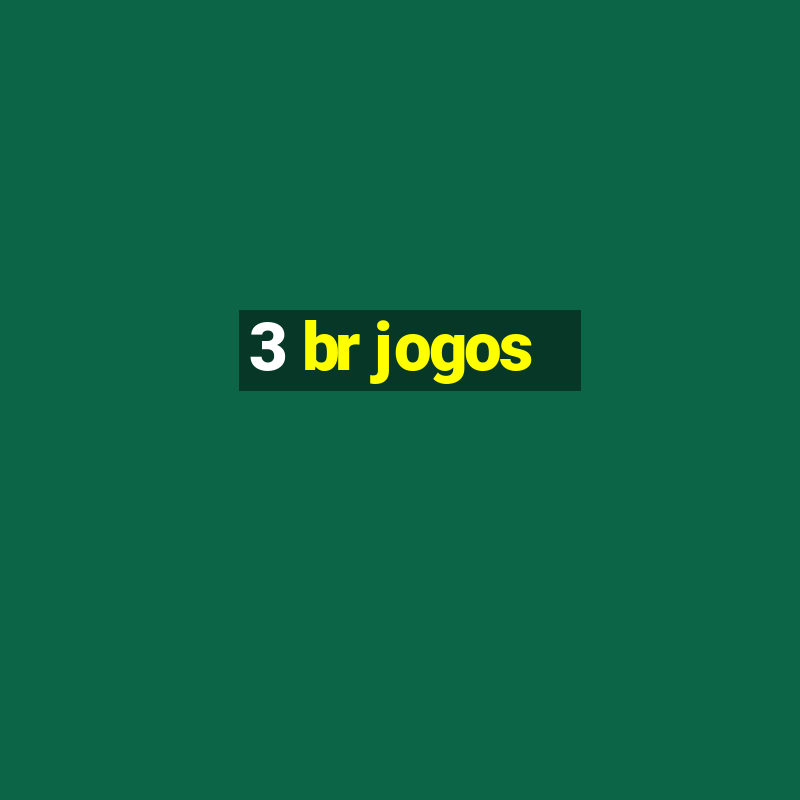 3 br jogos