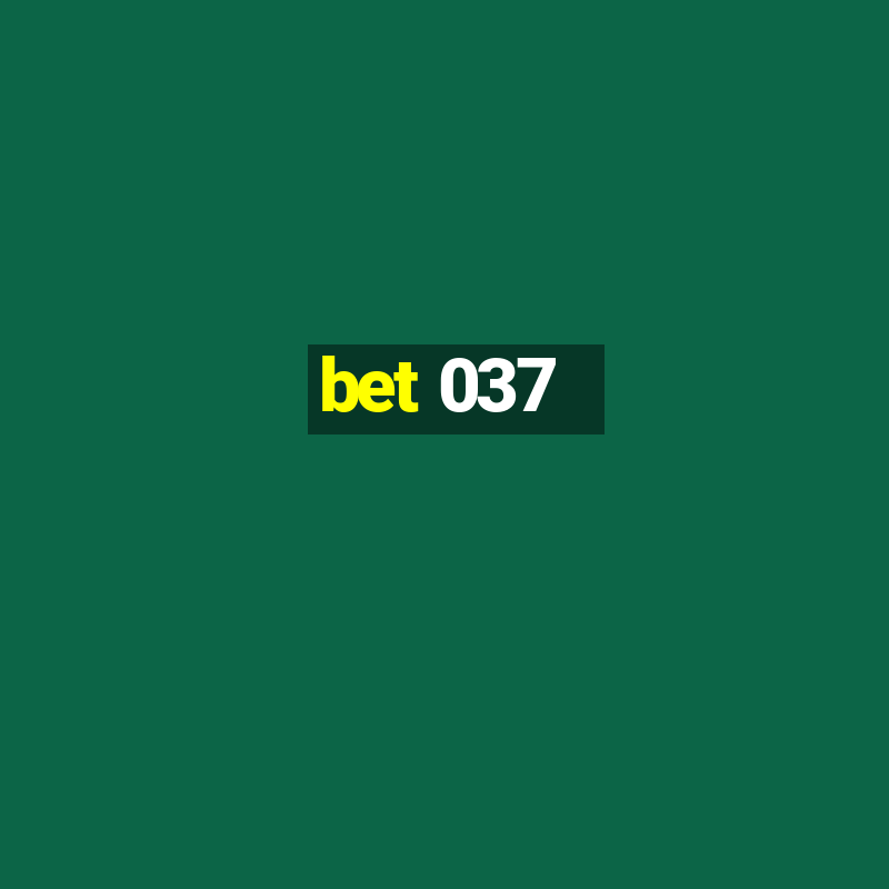 bet 037