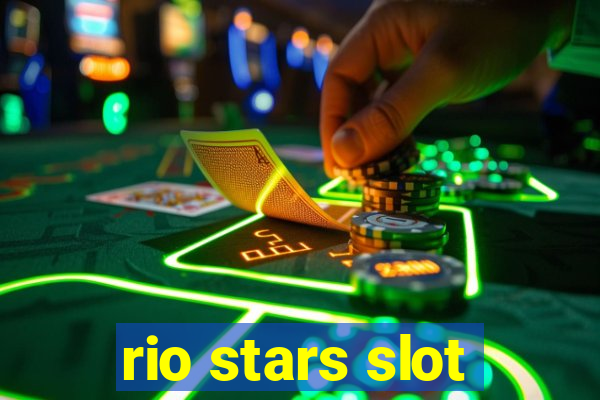 rio stars slot