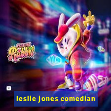 leslie jones comedian