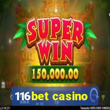 116bet casino