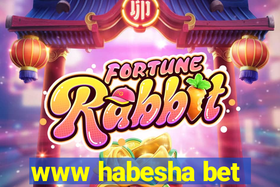 www habesha bet