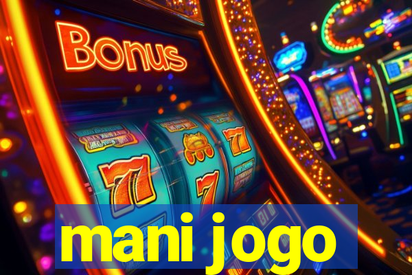 mani jogo