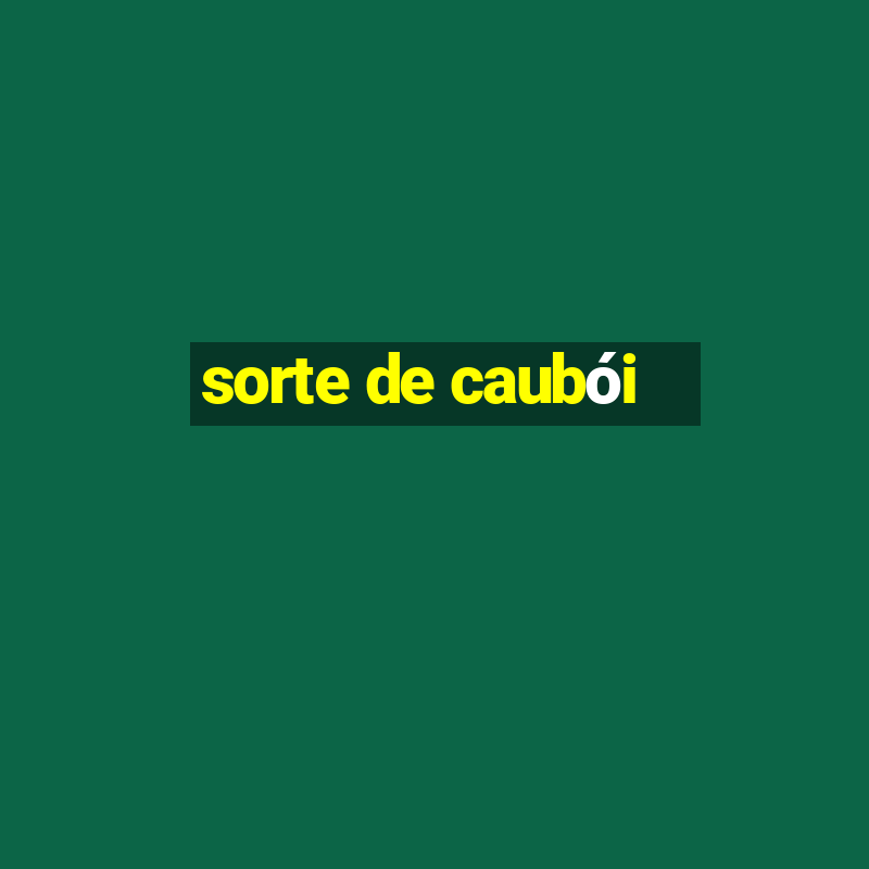 sorte de caubói