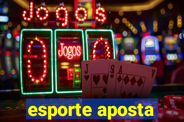 esporte aposta