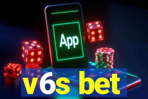 v6s bet