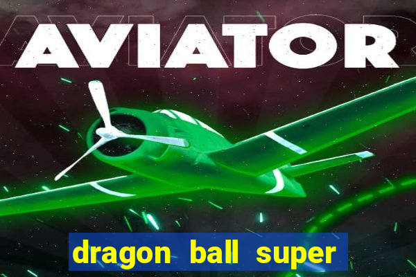 dragon ball super super hero download google drive