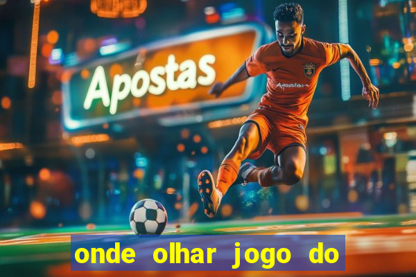 onde olhar jogo do grêmio hoje