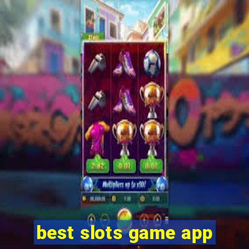 best slots game app