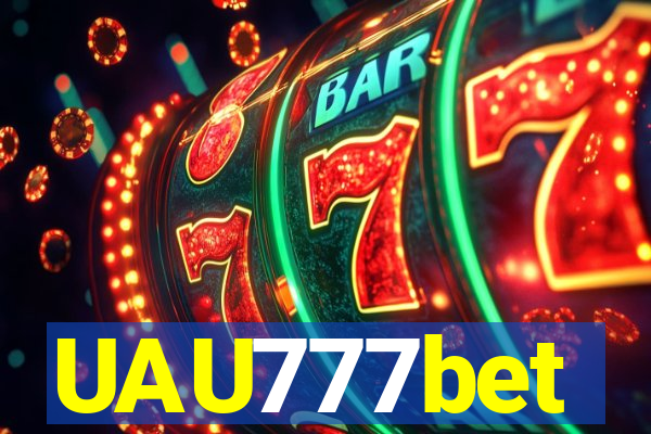 UAU777bet