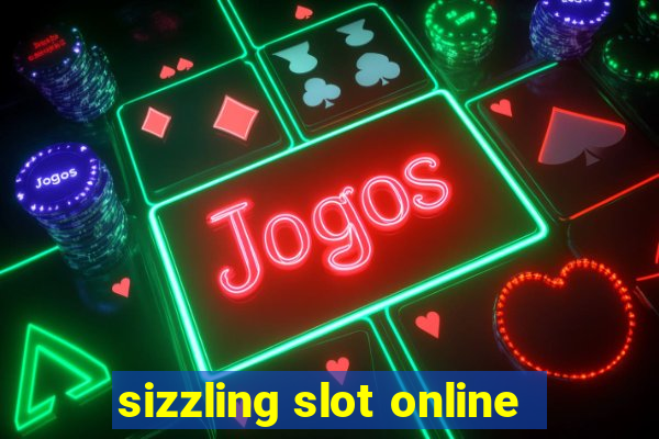 sizzling slot online