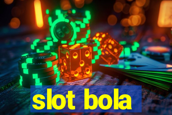 slot bola