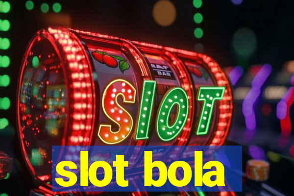 slot bola